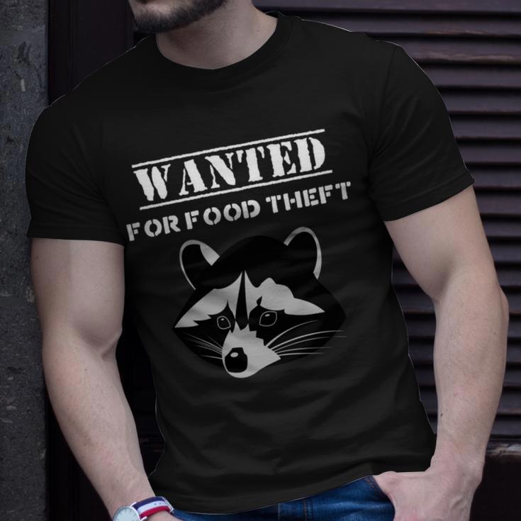 Wanted For Food Theft Funny Raccoon Lover 528 Trending Shirt Unisex T-Shirt Gifts for Him