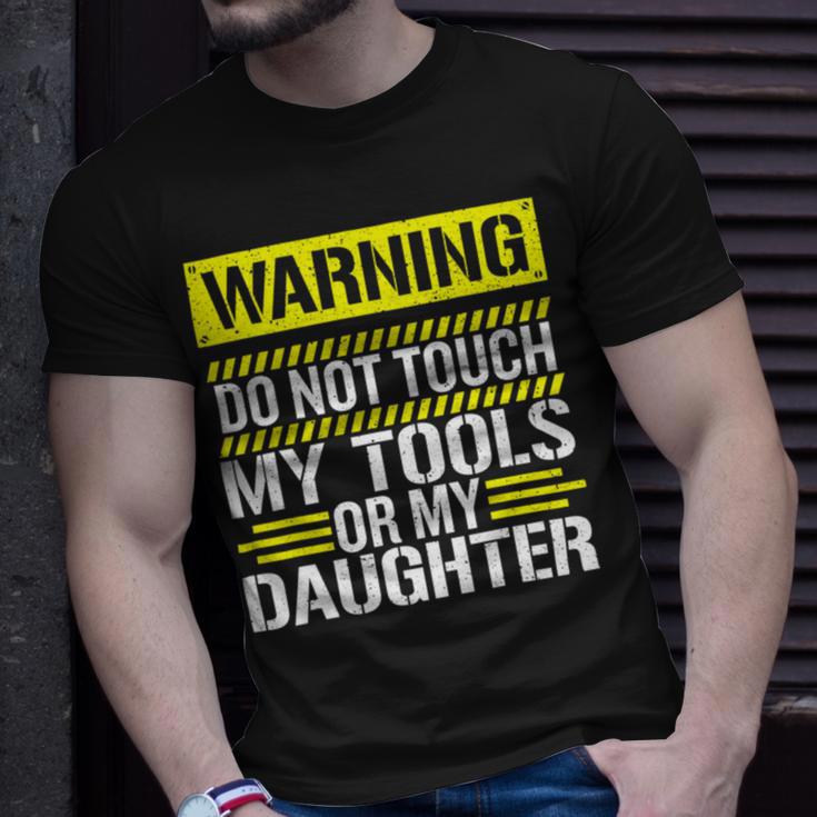 Warning Do Not Touch My Tools 196 Shirt Unisex T-Shirt Gifts for Him