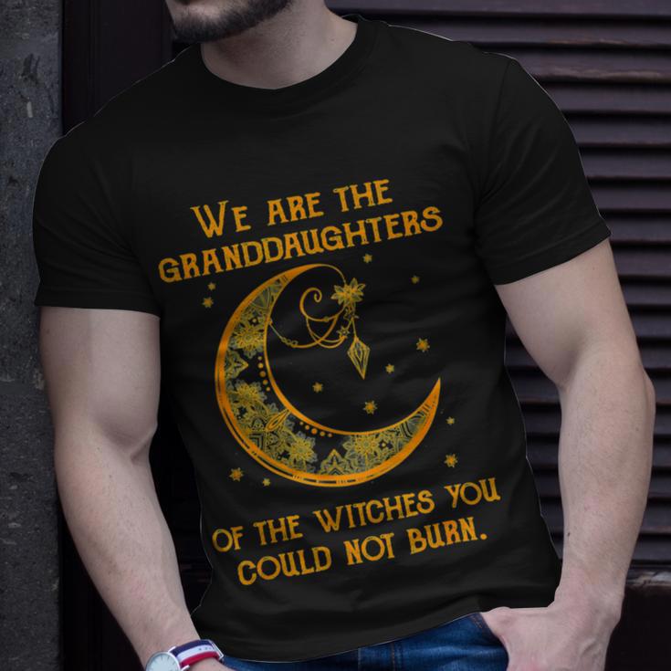 We Are The Granddaughters Of The Witches You Could Not Burn 208 Shirt Unisex T-Shirt Gifts for Him