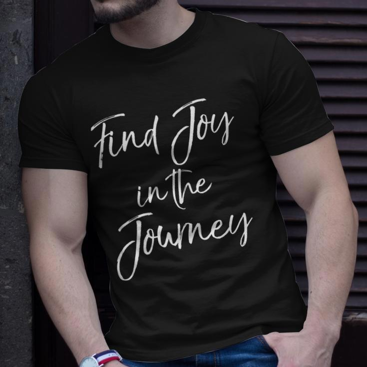 Womens Christian Quote For Entrepreneurs Find Joy In The Journey Unisex T-Shirt Gifts for Him