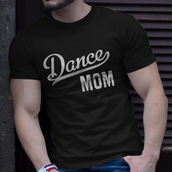 Womens Dance Mom Proud Dancer Mama Unisex T-Shirt Gifts for Him