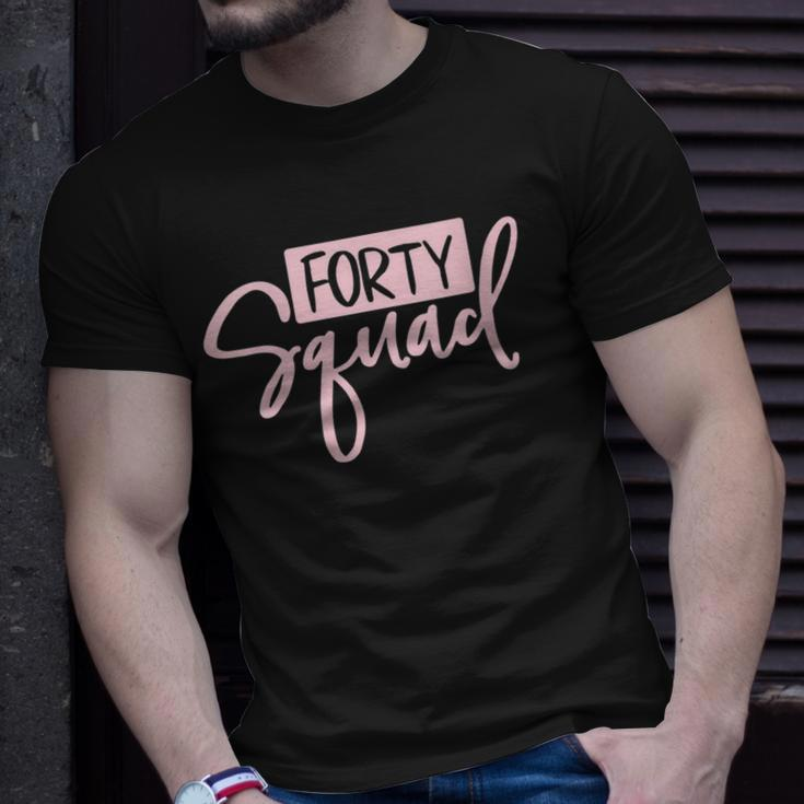Womens Forty Squad Forty Af Dad Mom 40Th Birthday Matching Outfits Unisex T-Shirt Gifts for Him