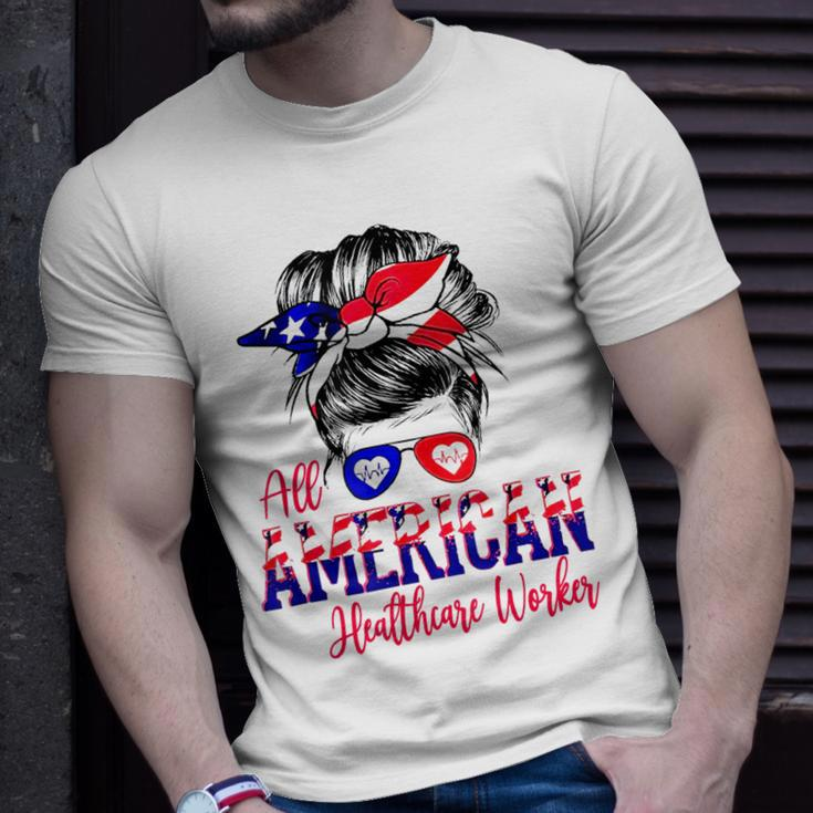 All American Nurse 4Th Of July Healthcare Worker Healthcare Unisex T-Shirt Gifts for Him