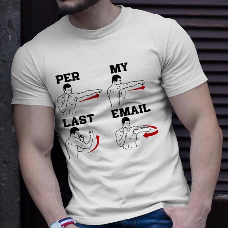 As Per My Last Email Coworker Humor Funny Men Costumed Unisex T-Shirt Gifts for Him
