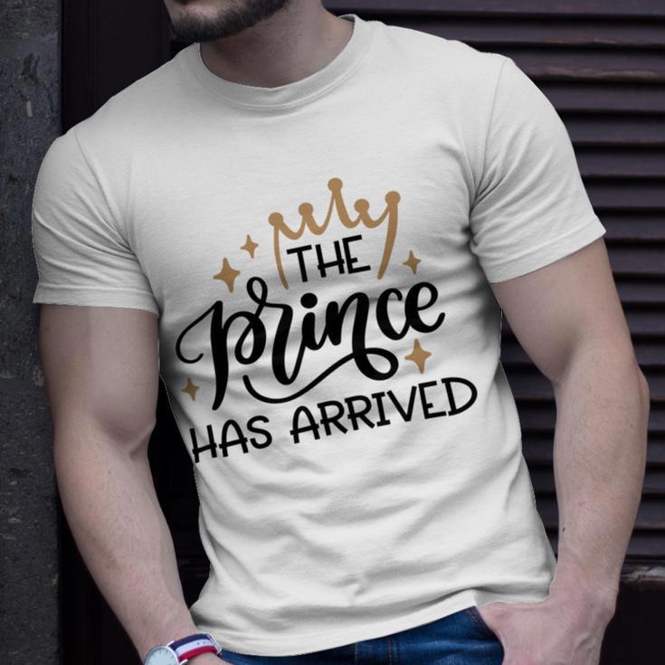 Baby Shower Text Design The Prince Has Arrived Unisex T-Shirt Gifts for Him