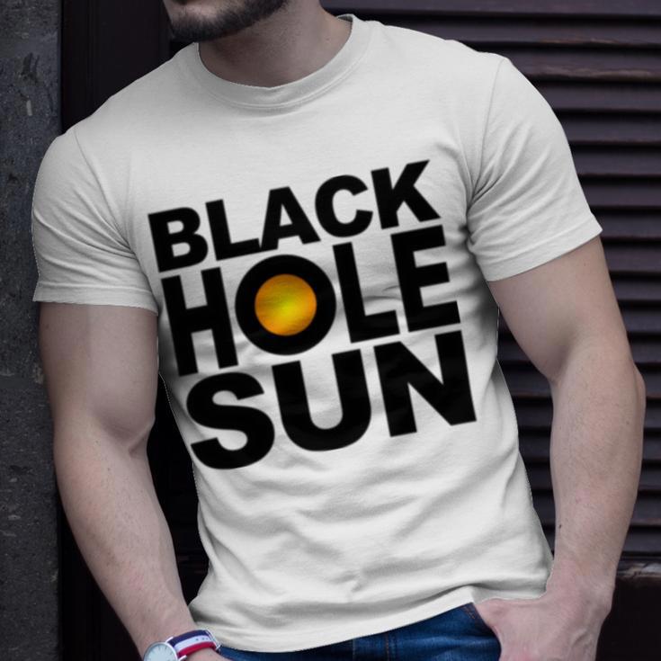 Black Hole Sun Unisex T-Shirt Gifts for Him