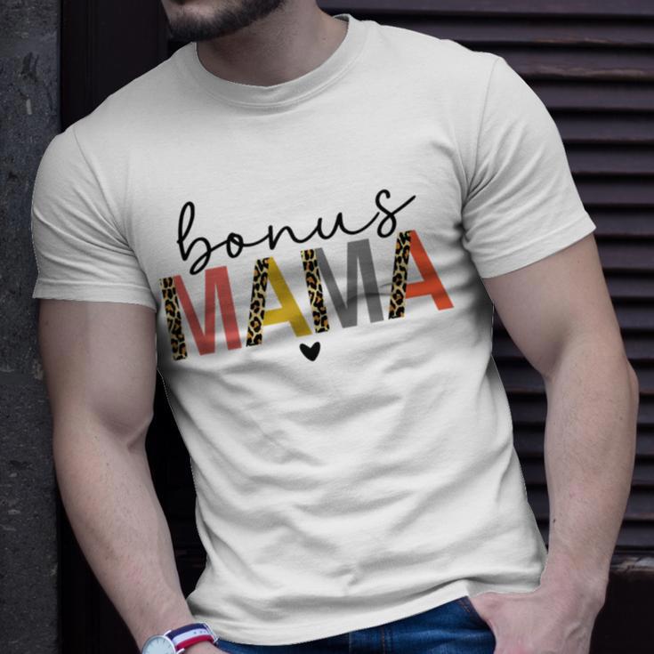 Bonus Mama Funny Mom Unisex T-Shirt Gifts for Him