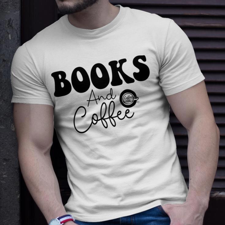 Books And Coffee Books Lover Tee Coffee Lover Gift For Books Lover Gift For Coffee Lover Books And Coffee Tee Unisex T-Shirt Gifts for Him