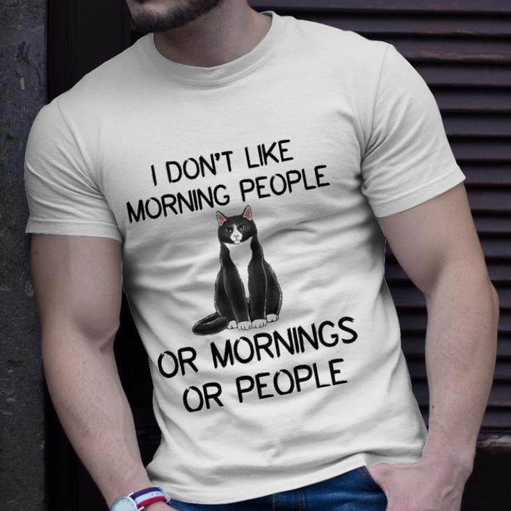 Cat I Dont Like Morning People Or Mornings Or People Unisex T-Shirt Gifts for Him