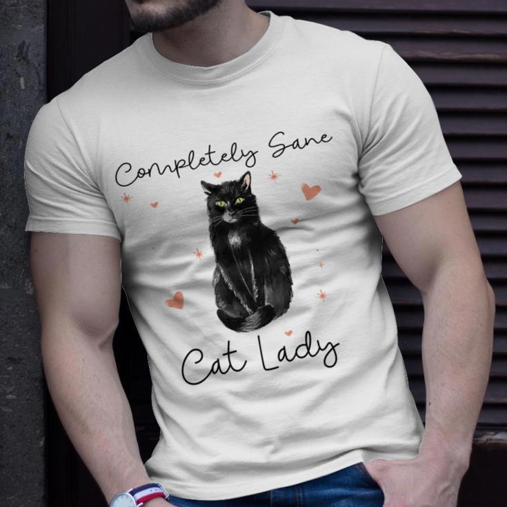 Completely Sane Cat Lady Cat Lover Unisex T-Shirt Gifts for Him