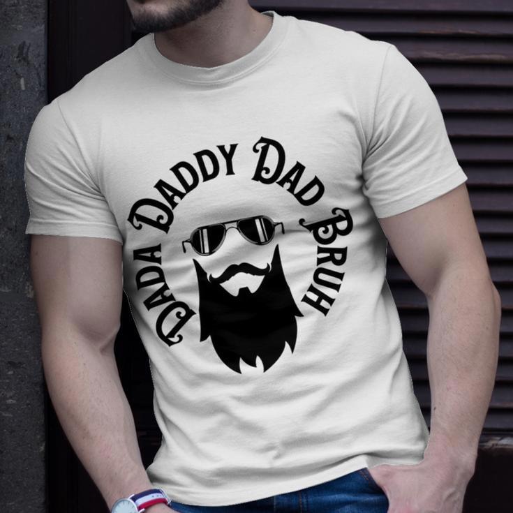 Dada Daddy Dad Bruh - Dad Dude Unisex T-Shirt Gifts for Him