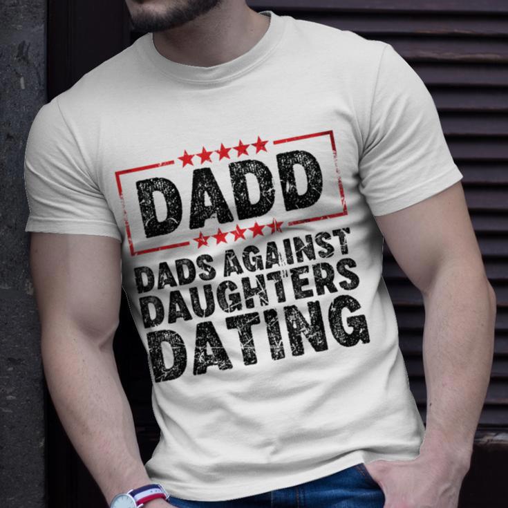 Dads Against Daughters Dating Unisex T-Shirt Gifts for Him