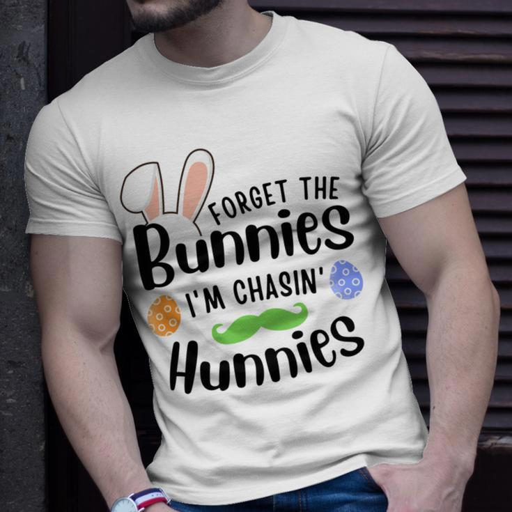 Forget The Bunnies Im Chasing Hunnies Funny Boys Easter Gift Unisex T-Shirt Gifts for Him