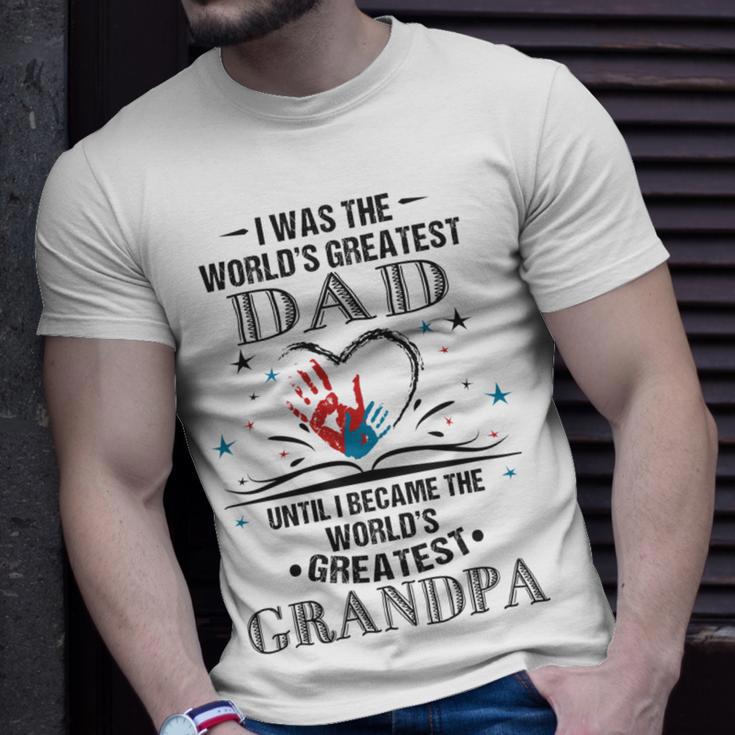 From Worlds Greatest Dad To Worlds Greatest Grandpa 34 Trending Shirt Unisex T-Shirt Gifts for Him