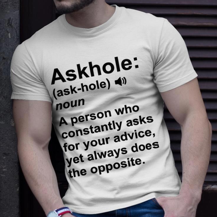 Funny Askhole Definition Dictionary Word Gag Sarcastic V4 Unisex T-Shirt Gifts for Him