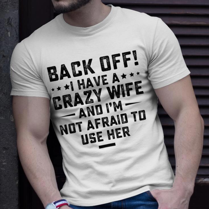 Funny Husband Gifts From Wife Crazy Wife Marriage Humor Unisex T-Shirt Gifts for Him