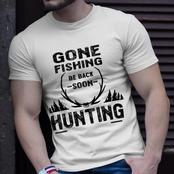 Gone Fishing Be Back Soon Hunting Unisex T-Shirt Gifts for Him