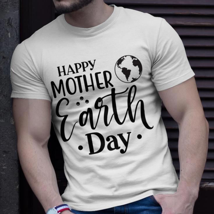 Happpy Mother Earth Day Unisex T-Shirt Gifts for Him