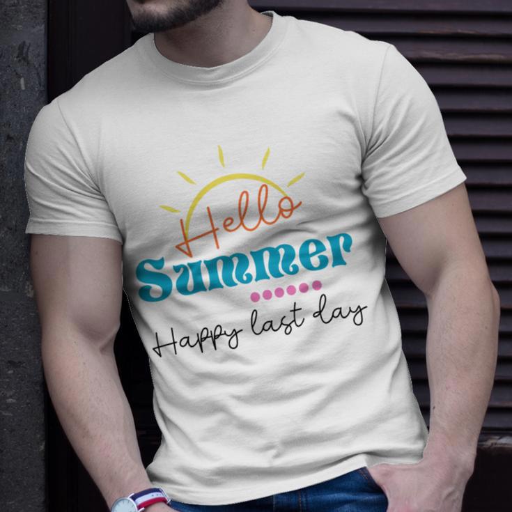 Happy Last Day Hello Summer Teachers Gifts Teacher Lover Summer Gift V2 Unisex T-Shirt Gifts for Him