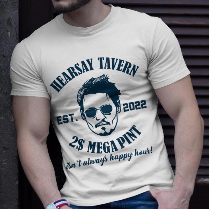 Hearsay Tavern Est 2022 Mega Pint Isnt Always Happy Hour Unisex T-Shirt Gifts for Him