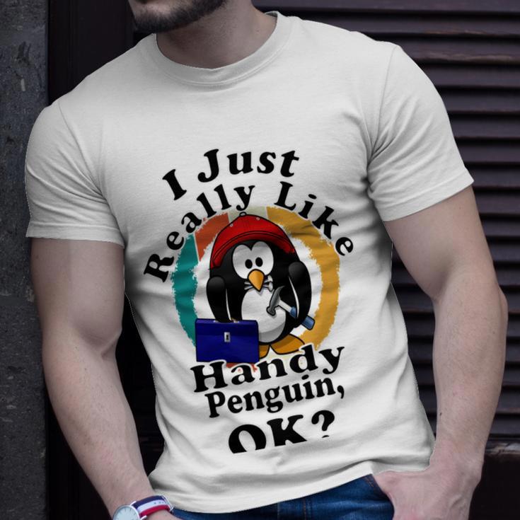 I Really Like Handy Penguin Ok Unisex T-Shirt Gifts for Him