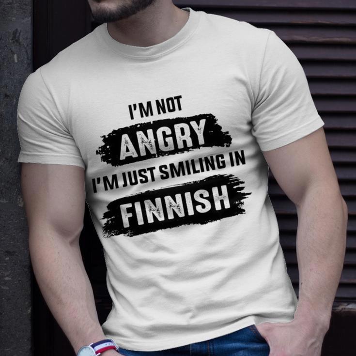 Im Not Angry Im Just Smiling In Finnish Unisex T-Shirt Gifts for Him