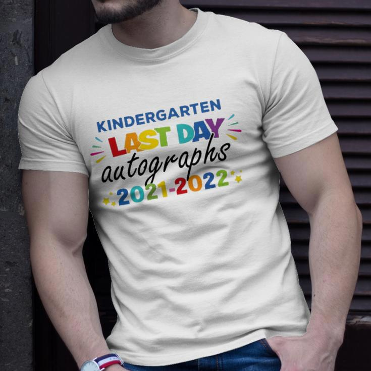 Last Day Autographs For Kindergarten Kids And Teachers 2022 Kindergarten Unisex T-Shirt Gifts for Him