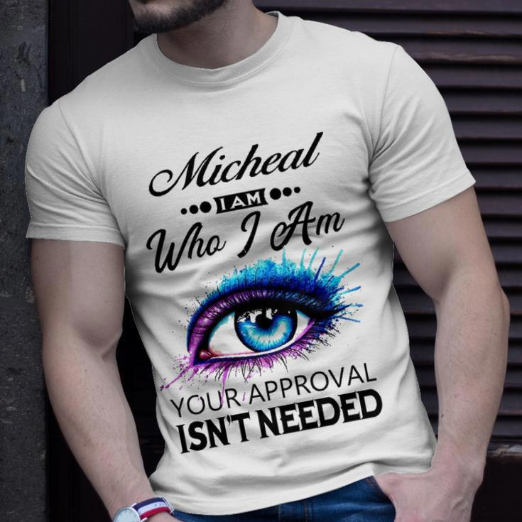 Micheal Name Micheal I Am Who I Am T-Shirt Gifts for Him
