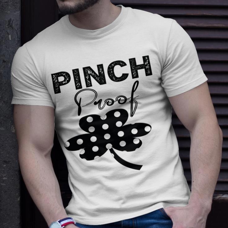 Pinch Proof St Patricks Unisex T-Shirt Gifts for Him