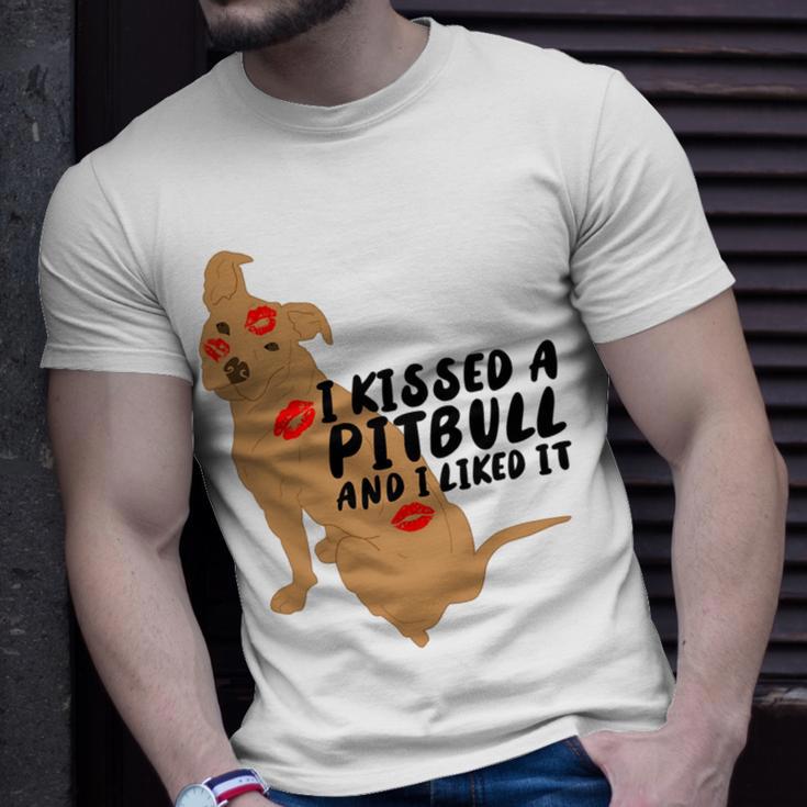 Pitbull Funny Kissed A Pitbull I Liked 795 Shirt Unisex T-Shirt Gifts for Him