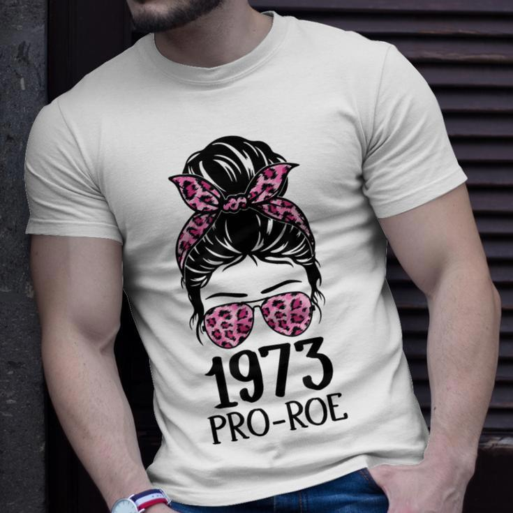 Pro 1973 Roe Pro Choice 1973 Womens Rights Feminism Protect Unisex T-Shirt Gifts for Him