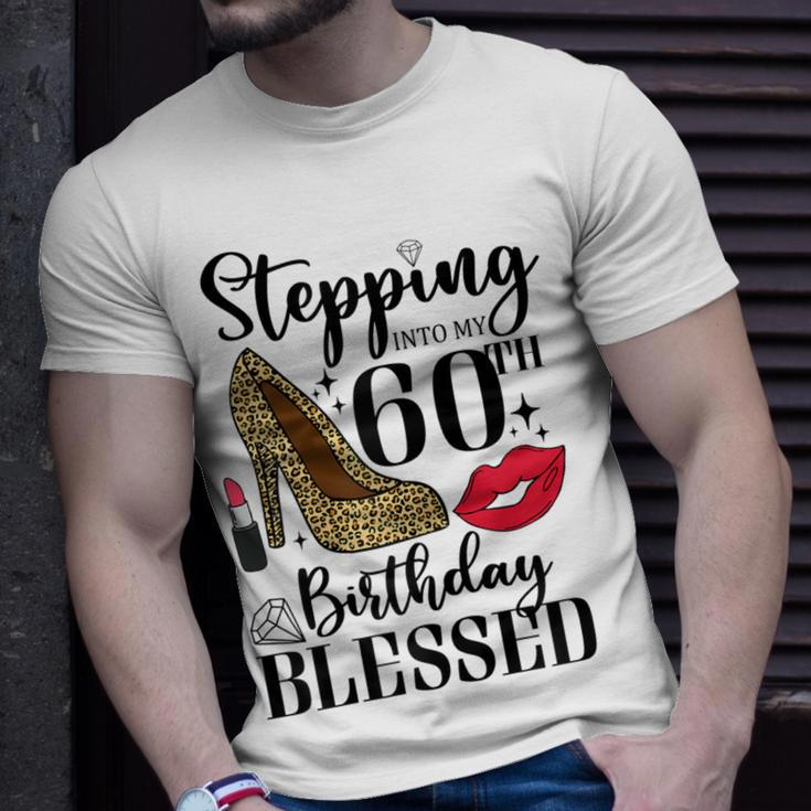 Womens Stepping Into My 60Th Birthday Blessed Womens 60 Years Old Unisex T-Shirt Gifts for Him