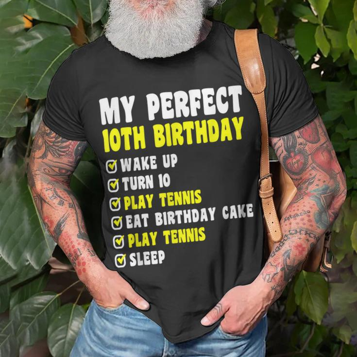 10 Years Old My Perfect 10Th Birthday Tennis 10Th Birthday Unisex T-Shirt Gifts for Old Men