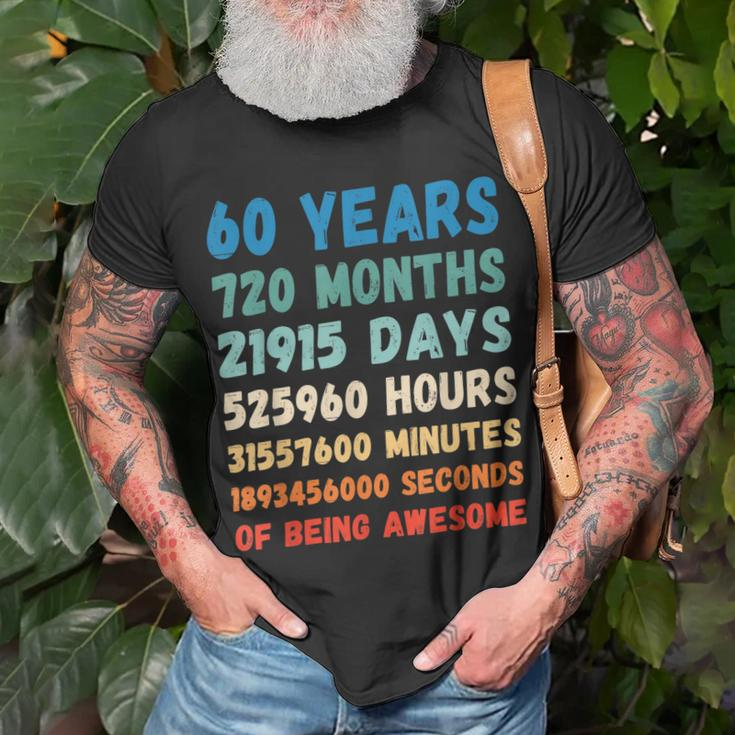 60Th Birthday 60 Years Of Being Awesome Wedding Anniversary Unisex T-Shirt Gifts for Old Men