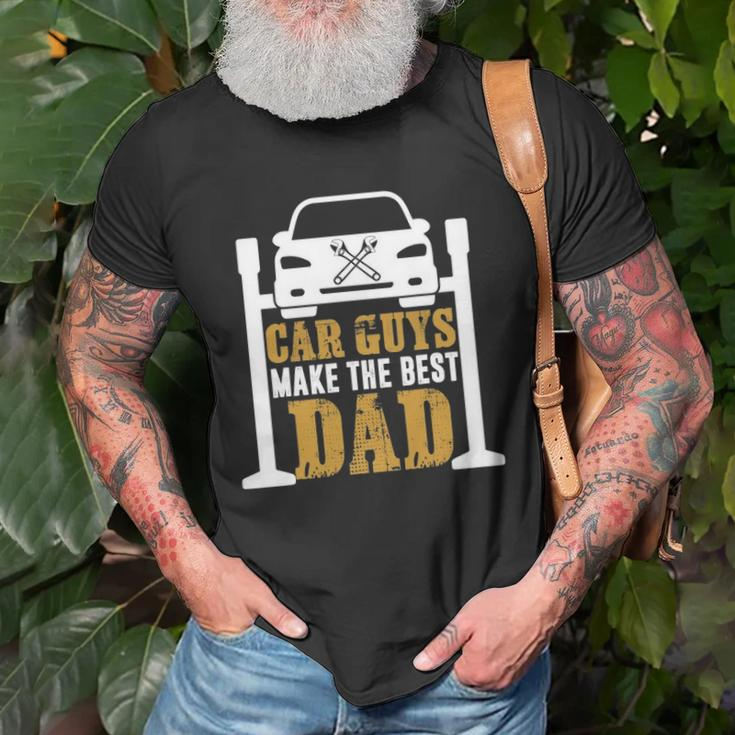 Car Guys Make The Best Dad Mechanic Gifts Fathers Day Unisex T-Shirt Gifts for Old Men