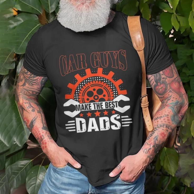 Car Guys Make The Best Dads Fathers Day Gift Unisex T-Shirt Gifts for Old Men
