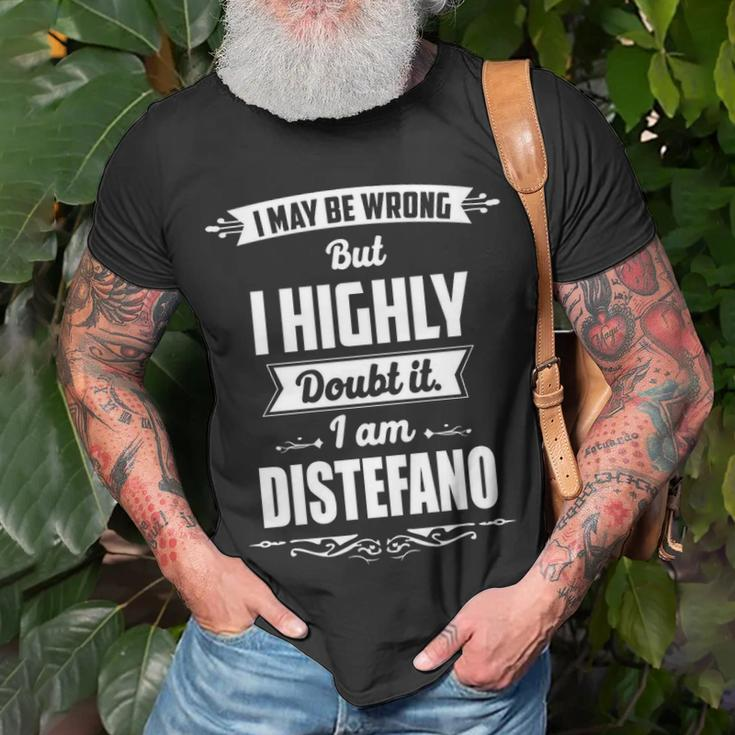 Distefano Name I May Be Wrong But I Highly Doubt It Im Distefano T-Shirt Gifts for Old Men