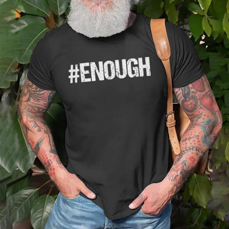 Enough Orange End Gun Violence Unisex T-Shirt Gifts for Old Men