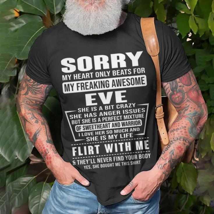 Eve Name Sorry My Heart Only Beats For Eve T-Shirt Gifts for Old Men
