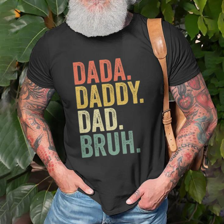 Fathers Day Dada Daddy Dad Bruh Unisex T-Shirt Gifts for Old Men