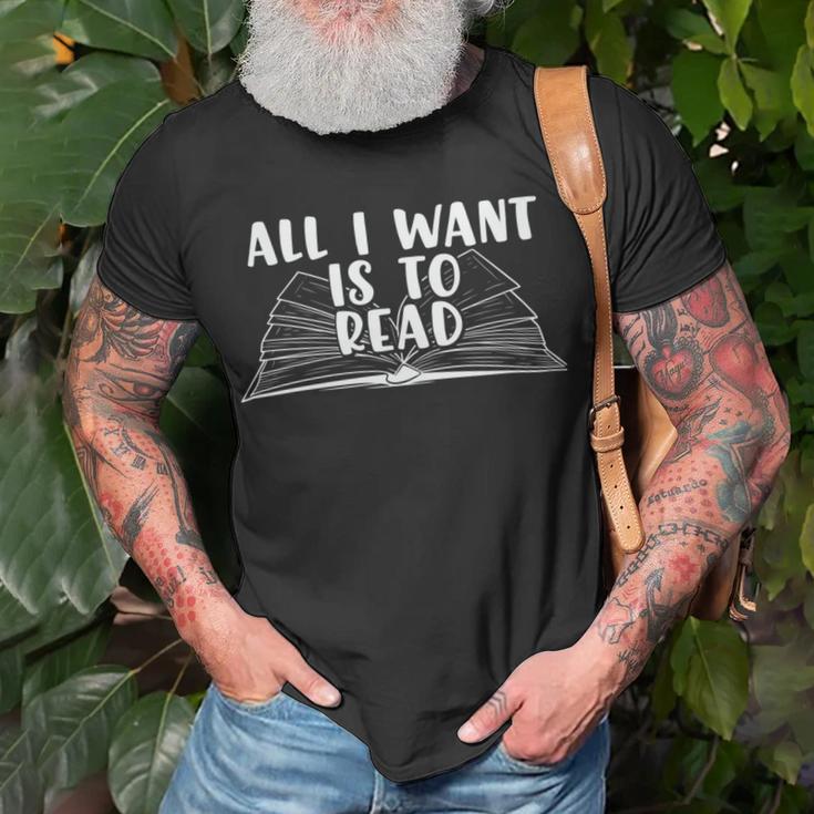 Funny Books All I Want To Do Is Read Unisex T-Shirt Gifts for Old Men