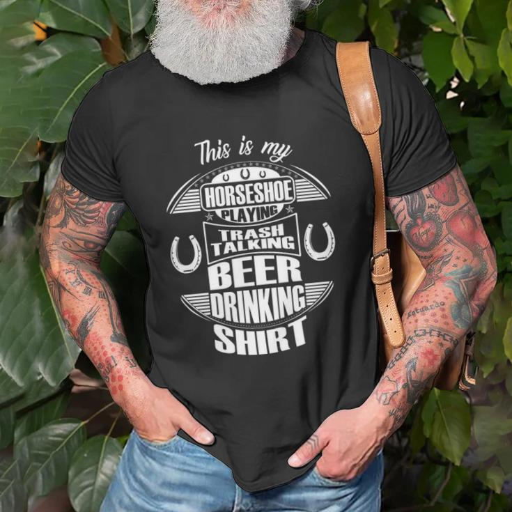 Funny Horseshoe Playing Beer Drinking Trash Talking Gift Unisex T-Shirt Gifts for Old Men