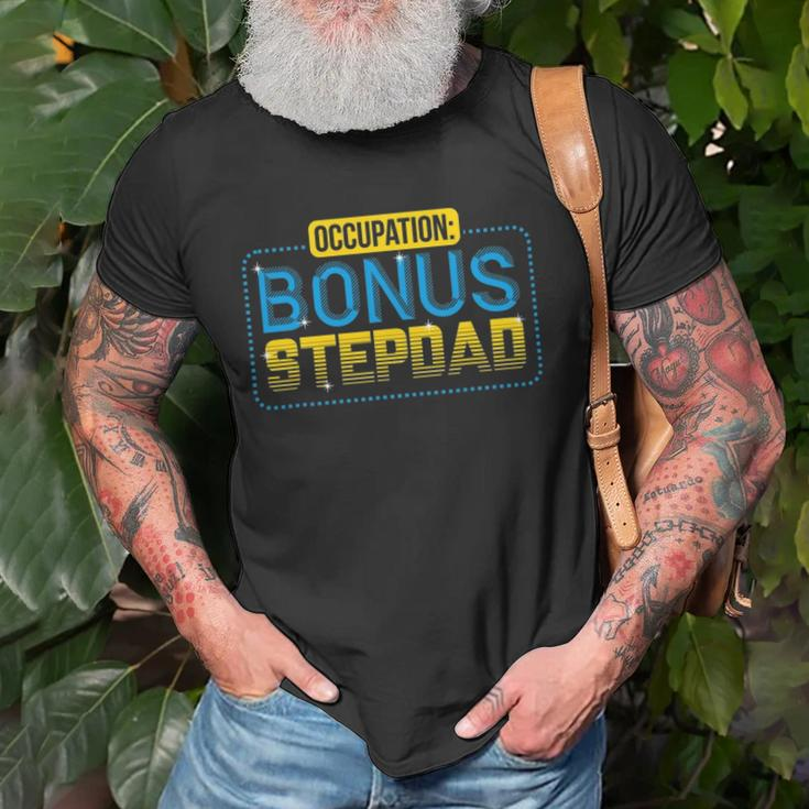 Funny Not A Stepdad But A Bonus Dad Fathers Day Gift Unisex T-Shirt Gifts for Old Men