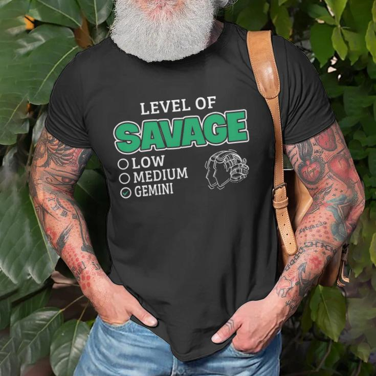 Gemini Zodiac Sign Level Of Savage Funny Quote Unisex T-Shirt Gifts for Old Men