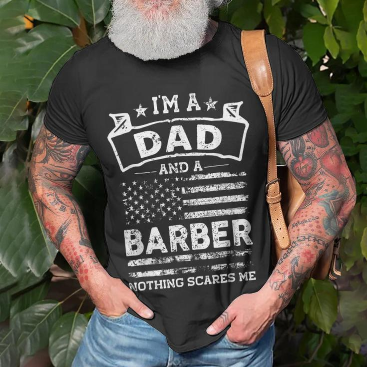 Im A Dad And Barber Funny Fathers Day & 4Th Of July Unisex T-Shirt Gifts for Old Men