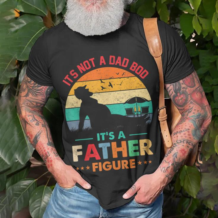 Its Not A Dad Bod Its A Father Figure Fathers Day Dad Jokes Unisex T-Shirt Gifts for Old Men
