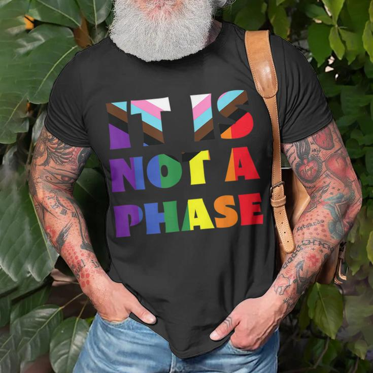 Its Not A Phase Lgbtqia Rainbow Flag Gay Pride Ally Unisex T-Shirt Gifts for Old Men