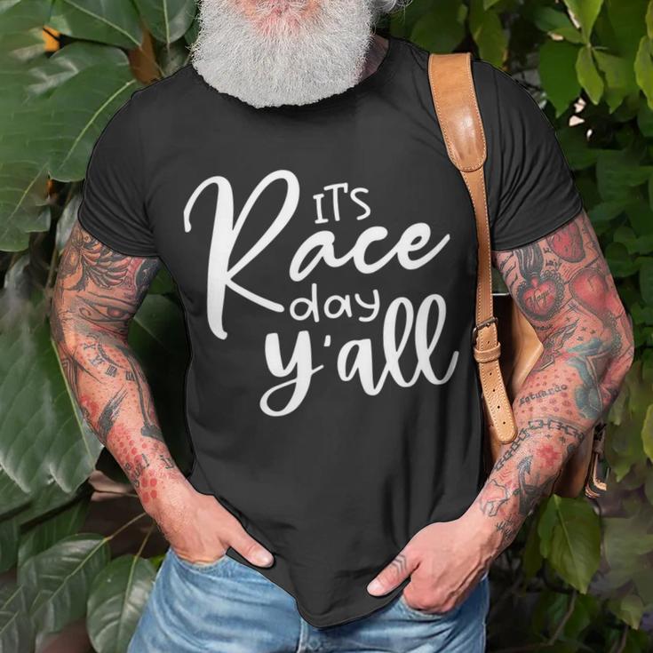 Its Race Day Yall Car Racing Funny Race Day Unisex T-Shirt Gifts for Old Men