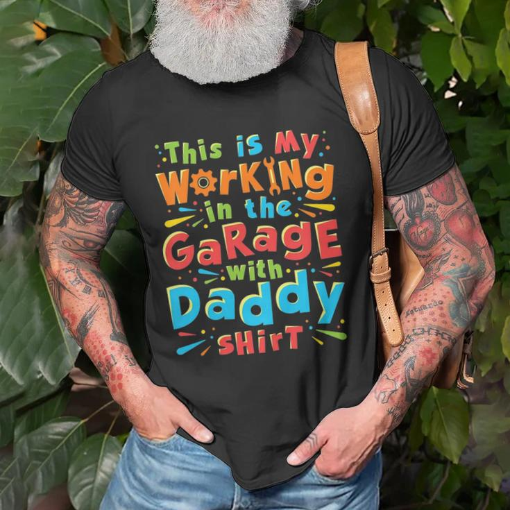 Kids This Is My Working In The Garage With Daddy Mechanic Unisex T-Shirt Gifts for Old Men