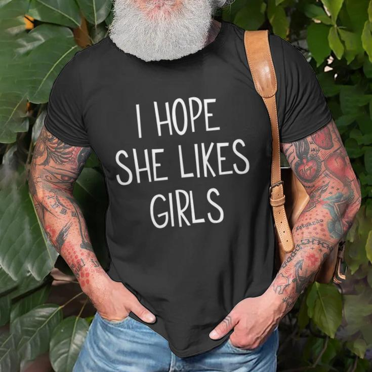 Lesbian I Hope She Likes Girls Bisexual Gay Pride Lgbtq Unisex T-Shirt Gifts for Old Men